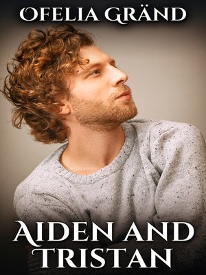 cover image of Aiden and Tristan